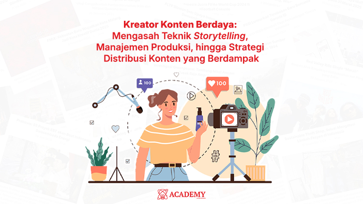 Kelas Kreator Konten Berdaya - ACADEMY by EPOCHSTREAM