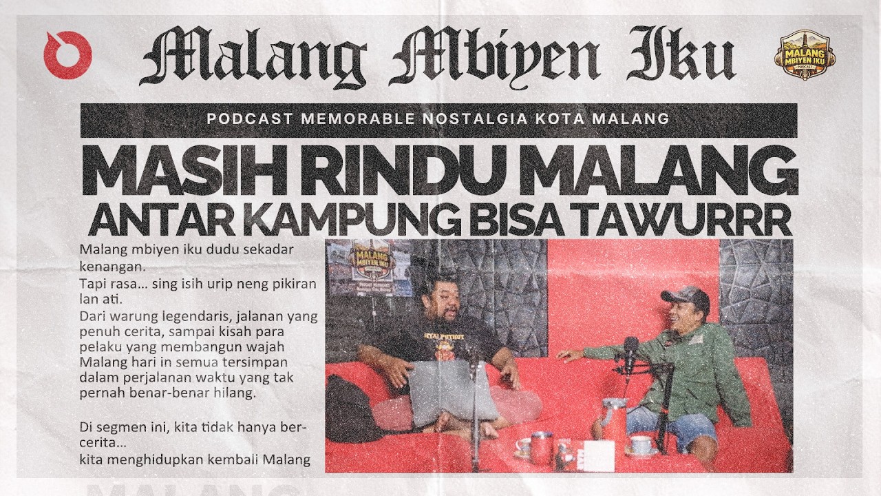 Beda Kampung Bisa Tawur - Malang Mbiyen Iku #2 - EPOCHSTREAM